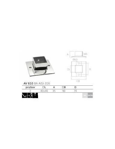 Base de acero inoxidable AV-610 40x40 AISI316 para poste